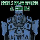 Deadly Space Stories A.I. Gone Bad